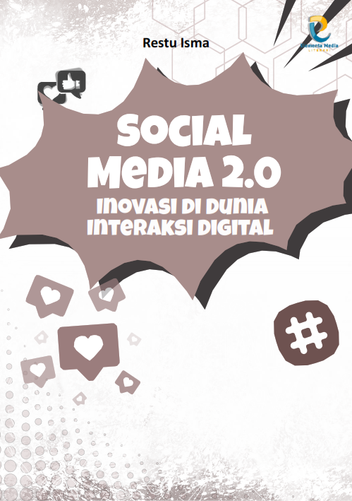 Social Media 2.0: Inovasi di Dunia Interaksi Digital